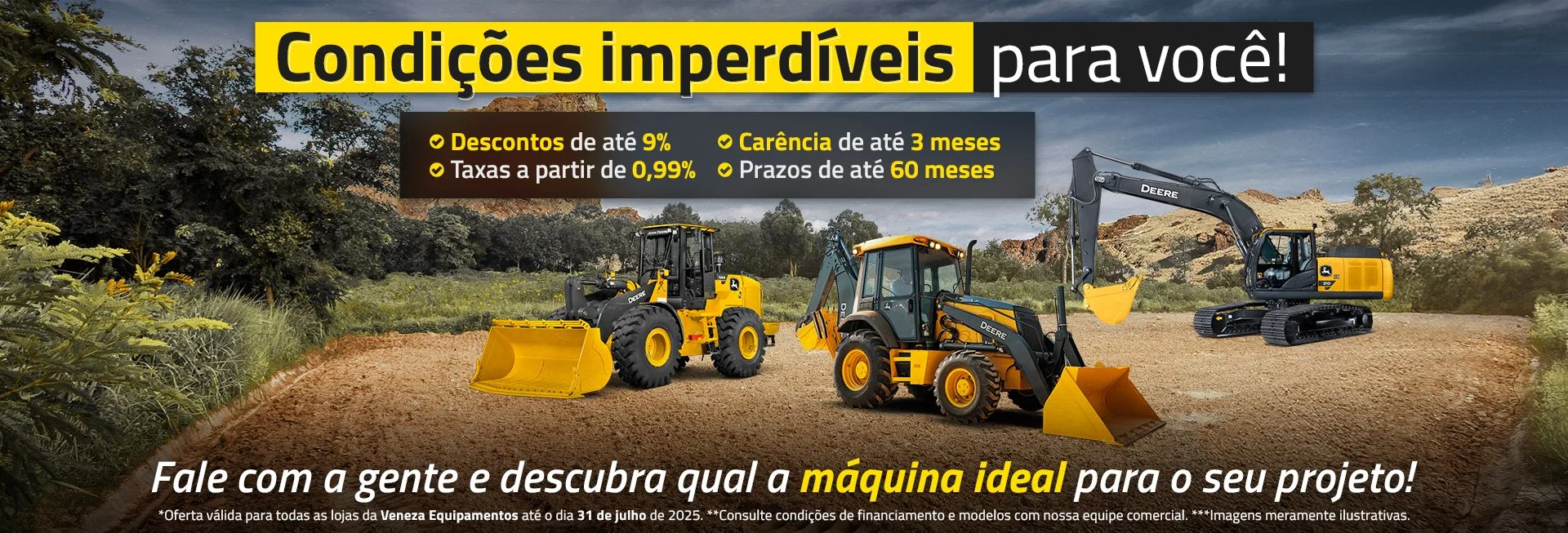 Condições imperdíveis para equipamentos